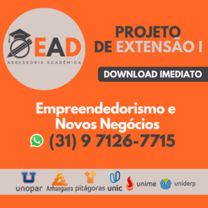 PROJETO DE EXTENSÃO I - Empreendedorismo e Novos Negócios