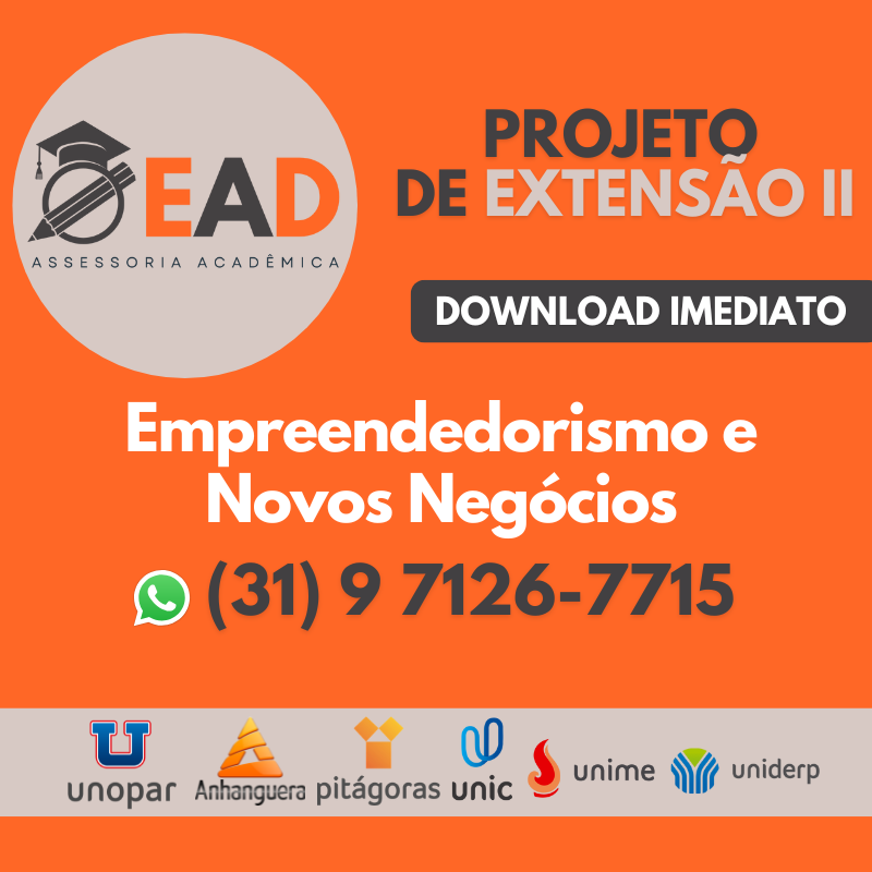 PROJETO DE EXTENSÃO II - Empreendedorismo e Novos Negócios